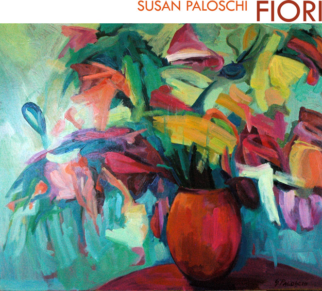 Susan Paloschi - Fiori